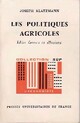  Achetez le livre d'occasion Les politiques agricoles de Joseph Klatzmann sur Livrenpoche.com 