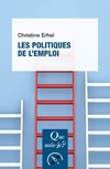  Achetez le livre d'occasion Les politiques de l'emploi sur Livrenpoche.com 