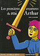  Achetez le livre d'occasion Les premières aventures du Roi Arthur de Camille Sander sur Livrenpoche.com 