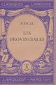  Achetez le livre d'occasion Les provinciales de Blaise Pascal sur Livrenpoche.com 