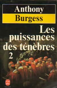  Achetez le livre d'occasion Les puissances des ténèbres Tome II de Anthony Burgess sur Livrenpoche.com 