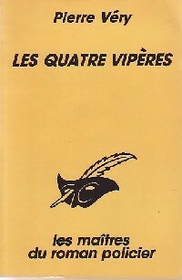 Achetez le livre d'occasion Les quatre vipères de Pierre Véry sur Livrenpoche.com 