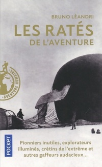  Achetez le livre d'occasion Les ratés de l'aventure de Bruno Léandri sur Livrenpoche.com 