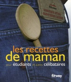  Achetez le livre d'occasion Les recettes de maman pour étudiants et autres célibataires (ancien prix editeur : 9 90 euros) sur Livrenpoche.com 