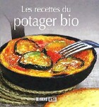  Achetez le livre d'occasion Les recettes du potager bio sur Livrenpoche.com 