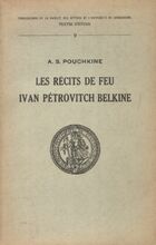  Achetez le livre d'occasion Les récits de feu / Ivan Petrovitch Belkine sur Livrenpoche.com 
