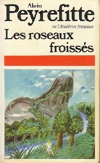  Achetez le livre d'occasion Les roseaux froissés de Alain Peyrefitte sur Livrenpoche.com 