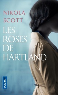  Achetez le livre d'occasion Les roses de Hartland de Nikola Scott sur Livrenpoche.com 