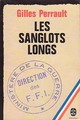  Achetez le livre d'occasion Les sanglots longs de Gilles Perrault sur Livrenpoche.com 