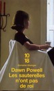  Achetez le livre d'occasion Les sauterelles n'ont pas de roi de Dawn Powell sur Livrenpoche.com 