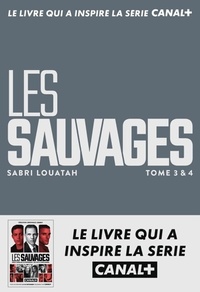  Achetez le livre d'occasion Les sauvages Tomes III & IV de Sabri Louatah sur Livrenpoche.com 