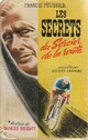  Achetez le livre d'occasion Les secrets du sorcier de la route de Francis Pélissier sur Livrenpoche.com 