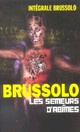  Achetez le livre d'occasion Les semeurs d'abîmes de Serge Brussolo sur Livrenpoche.com 