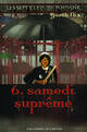  Achetez le livre d'occasion Les sept clefs du pouvoir Tome VI : Samedi suprême de Garth Nix sur Livrenpoche.com 