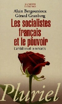  Achetez le livre d'occasion Les socialistes français et le pouvoir de Gérard Bergounioux sur Livrenpoche.com 