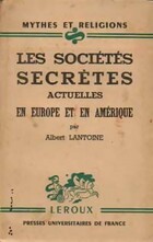  Achetez le livre d'occasion Les sociétés secrètes actuelles en Europe et en Amérique sur Livrenpoche.com 