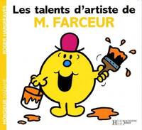  Achetez le livre d'occasion Les talents d'artistes de Monsieur Farceur de Roger Hargreaves sur Livrenpoche.com 