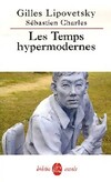  Achetez le livre d'occasion Les temps hypermodernes sur Livrenpoche.com 