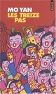  Achetez le livre d'occasion Les treize pas de Mo Yan sur Livrenpoche.com 