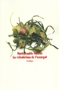  Achetez le livre d'occasion Les tribulations de l'escargot de Marie-Sophie Vermot sur Livrenpoche.com 