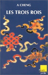  Achetez le livre d'occasion Les trois rois de Anne Cheng sur Livrenpoche.com 
