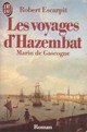  Achetez le livre d'occasion Les voyages d'Hazembat de Robert Escarpit sur Livrenpoche.com 