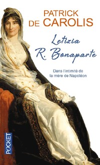  Achetez le livre d'occasion Letizia R. Bonaparte de Patrick De Carolis sur Livrenpoche.com 