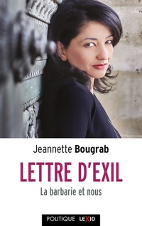  Achetez le livre d'occasion Lettre d'exil de Jeannette Bougrab sur Livrenpoche.com 
