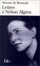  Achetez le livre d'occasion Lettres à Nelson Algren de Simone De Beauvoir sur Livrenpoche.com 
