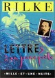  Achetez le livre d'occasion Lettres à un jeune poète de Rainer Maria Rilke sur Livrenpoche.com 
