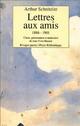  Achetez le livre d'occasion Lettres aux amis (1886-1901) de Arthur Schnitzler sur Livrenpoche.com 