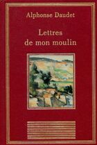  Achetez le livre d'occasion Lettres de mon moulin sur Livrenpoche.com 
