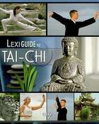 Achetez le livre d'occasion Lexiguide du taï-chi sur Livrenpoche.com 