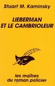  Achetez le livre d'occasion Lieberman et les cambrioleurs de Stuart M. Kaminsky sur Livrenpoche.com 