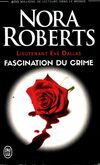  Achetez le livre d'occasion Lieutenant Eve Dallas Tome XIII : Fascination du crime sur Livrenpoche.com 