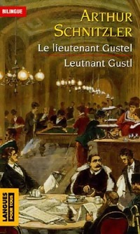  Achetez le livre d'occasion Lieutenant Gustel (bilingue) de Arthur Schnitzler sur Livrenpoche.com 