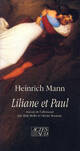  Achetez le livre d'occasion Liliane et Paul de Heinrich Mann sur Livrenpoche.com 