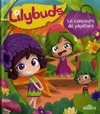  Achetez le livre d'occasion Lilybuds - le concours de papillons sur Livrenpoche.com 