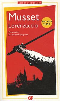  Achetez le livre d'occasion Lorenzaccio de Alfred De Musset sur Livrenpoche.com 