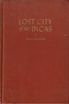  Achetez le livre d'occasion Lost city of the Incas sur Livrenpoche.com 