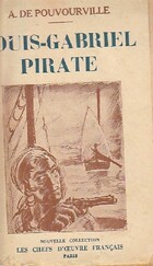  Achetez le livre d'occasion Louis-Gabriel, pirate sur Livrenpoche.com 