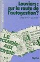  Achetez le livre d'occasion Louviers : sur la route de l'autogestion ? de Christophe Wargny sur Livrenpoche.com 