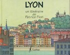  Achetez le livre d'occasion Lyon. Un itinéraire sur Livrenpoche.com 