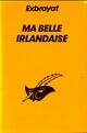  Achetez le livre d'occasion Ma belle irlandaise de Charles Exbrayat sur Livrenpoche.com 