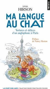 Achetez le livre d'occasion Ma langue au chat  de Denis Hirson sur Livrenpoche.com 