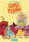  Achetez le livre d'occasion Ma première soirée pyjama sur Livrenpoche.com 