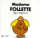 Achetez le livre d'occasion Madame Follette de Roger Hargreaves sur Livrenpoche.com 