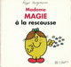  Achetez le livre d'occasion Madame Magie à la rescousse de Roger Hargreaves sur Livrenpoche.com 