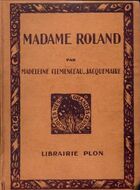  Achetez le livre d'occasion Madame Roland sur Livrenpoche.com 