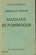  Achetez le livre d'occasion Madame de Pompadour sur Livrenpoche.com 